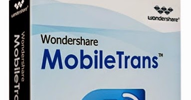 wondershare mobiletrans cracked full version